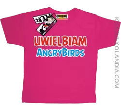 Uwielbiam Angrybirds - odlotowa koszulka dziecięca -różowy