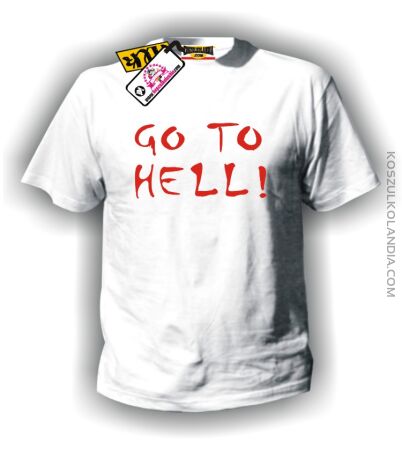 GO TO HELL! koszulka męska Nr KODIA00017