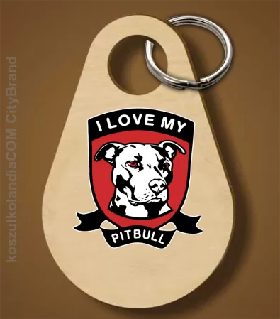 I Love My Pitbull - Breloczek