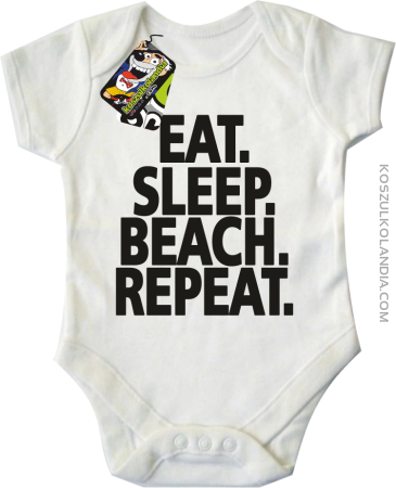 Eat Sleep Beach Repeat - Body dziecięce