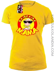 Zajefajna Mama - koszulka dla zajefajnej Mamy  2 kochanej mamci
