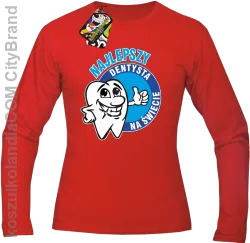 Najlepszy dentysta na świecie - Longsleeve męski red