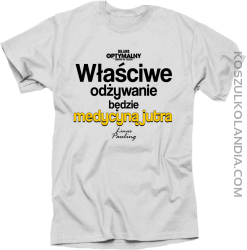 Właściwe odżywianie będzie medycyną jutra - koszulka męska biała