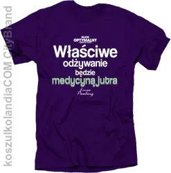 Właściwe odżywianie będzie medycyną jutra - koszulka męska fioletowa