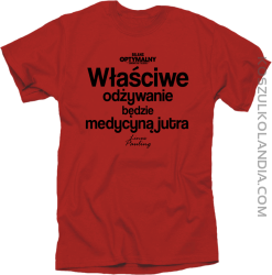 Właściwe odżywianie będzie medycyną jutra - koszulka męska czerwona