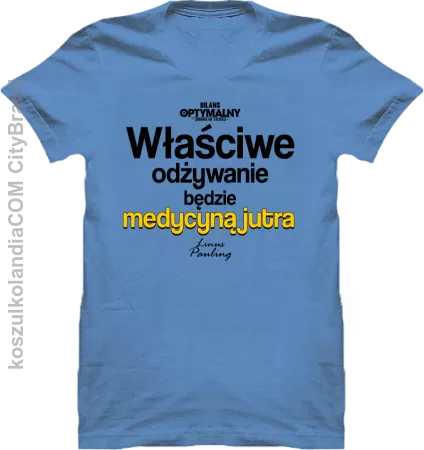 Właściwe odżywianie będzie medycyną jutra - koszulka męska 