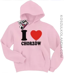 I love Chorzów - bluza dziecięca - różowy