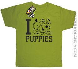 I love puppies - kocham szczeniaki - Koszulka dziecięca kiwi