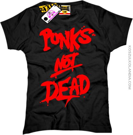 Punks not dead- koszulka damska