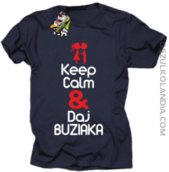 Keep calm and daj buziaka - Koszulka Męska - Granatowy