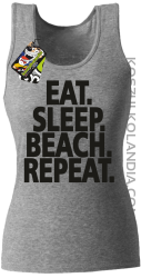 Eat Sleep Beach Repeat - Top damski melanż