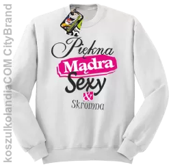 Piękna Mądra Skromna & Sexy - bluza bez kaptura biała 