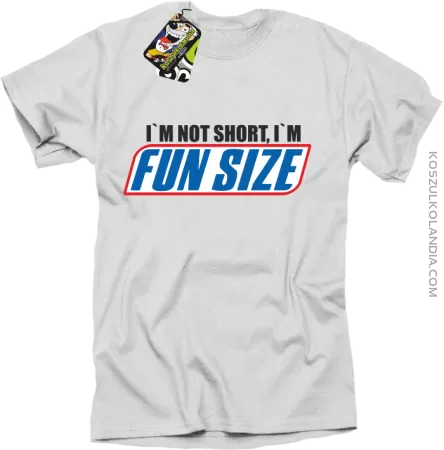 I`m not short i`m fun size - Koszulka męska