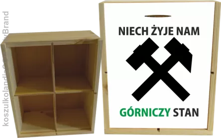 Niech żyje nam górniczy stan - Skrzyneczka ozdobna 