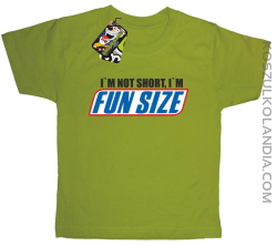 I`m not short i`m funsize - Koszulka dziecięca kiwi