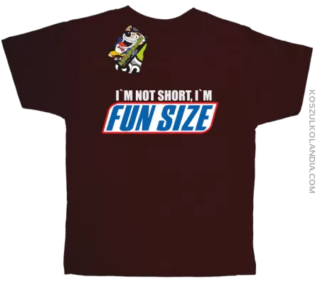 I`m not short i`m funsize - Koszulka dziecięca