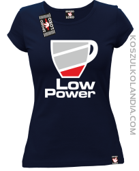 LOW POWER - koszulka damska granat 