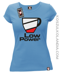 LOW POWER - koszulka damska błękit 