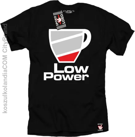 LOW POWER - koszulka męska czarna 