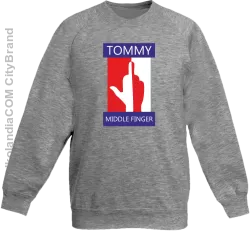 Tommy Middle Finger - Bluza dziecięca standard bez kaptura melanż 