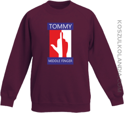 Tommy Middle Finger - Bluza dziecięca standard bez kaptura bordowa 