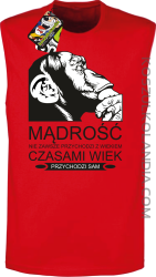 Mądrość nie zawsze przychodzi z wiekiem czasami wiek przychodzi sam - Bezrękawnik męski czerwony 