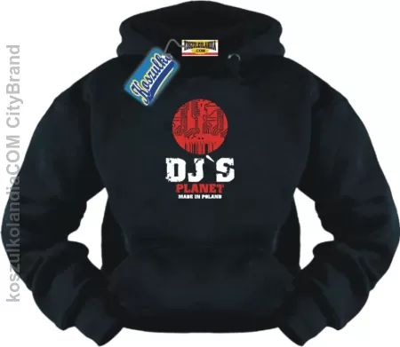 Dj's Planet Made in Poland - bluza