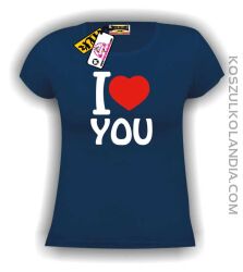 I love you-kocham Cię -koszulka damska granatowa