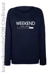 WEEKEND Loading Please Wait - bluza damska STANDARD 2