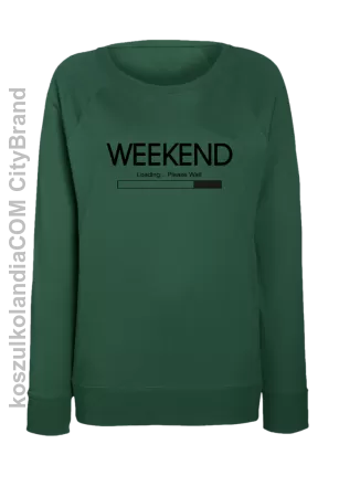 WEEKEND Loading Please Wait - bluza damska STANDARD