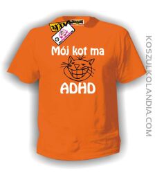 Mój KOT ma ADHD - koszulka męska pomarańczowa