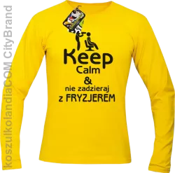 Keep Calm & Nie zadzieraj z Fryzjerem - SUSZARKA - Longsleeve Męski - Żółty