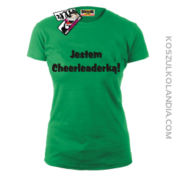 Jestem Cheerleaderką - koszulka damska - zielony