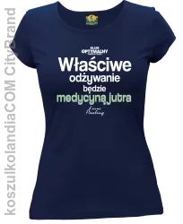 Właściwe odżywianie będzie medycyną jutra - koszulka damska granatowa