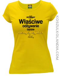 Właściwe odżywianie będzie medycyną jutra - koszulka damska żółta