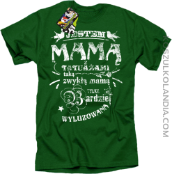 Jestem Mamą z tatuażami - Koszulka męska  zielona 