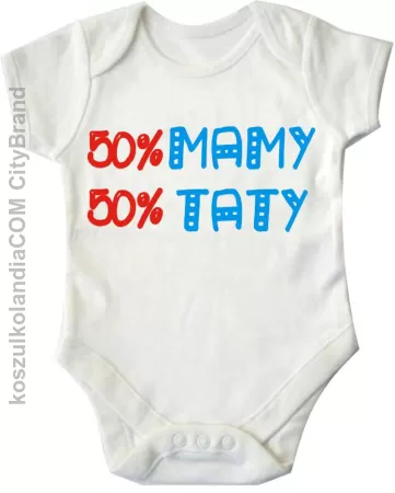 50%mamy, 50%taty - body dziecięce Nr KODIA00141