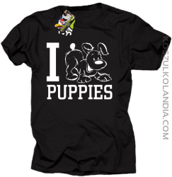 I love puppies - kocham szczeniaki - Koszulka męska czarna