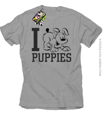 I love puppies - kocham szczeniaki - Koszulka męska
