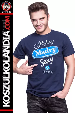 Piękny mądry sexy & skromny - Koszulka męska 