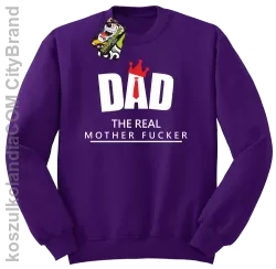 Dad The Real Mother fucker - Bluza bez kaptura fioletowa