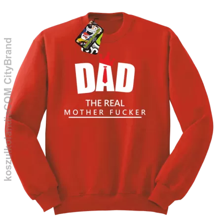 Dad The Real Mother fucker - Bluza bez kaptura czerwona