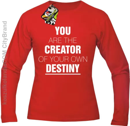 You are the CREATOR of your own DESTINY - Longsleeve Męski