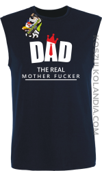 Dad The Real Mother fucker -Bezrękawnik męski granatowy