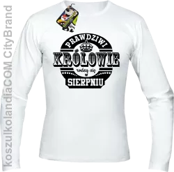 Prawdziwi Królowie rodzą się w Sierpniu - Longsleeve męski biały 