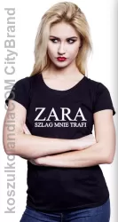 zara szlag mnie trafi parodia Zary