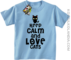 Keep calm and Love Cats Czarny Kot Filuś - Koszulka dziecięca błękit 