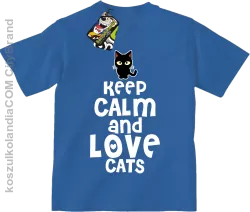 Keep calm and Love Cats Czarny Kot Filuś - Koszulka dziecięca niebieska 