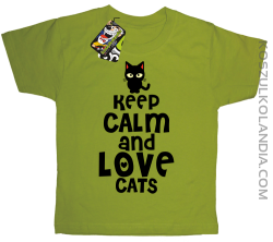 Keep calm and Love Cats Czarny Kot Filuś - Koszulka dziecięca kiwi