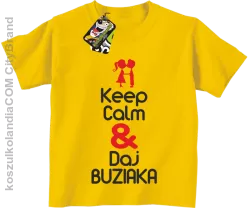 Keep Calm & Daj Buziaka - Koszulka Dziecięca - Żółty